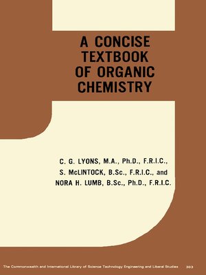 cover image of A Concise Text-Book of Organic Chemistry